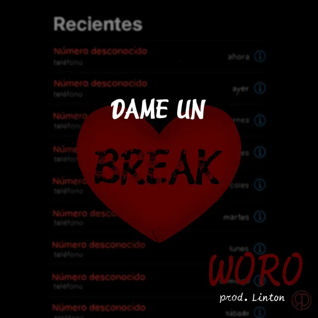 Dame un break