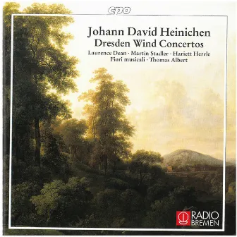 Heinichen: Dresden Wind Concertos by Thomas Albert