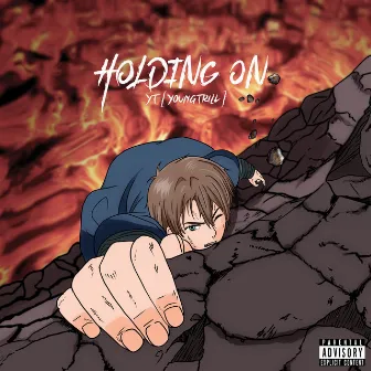 Holding On by YT[YoungTrill]