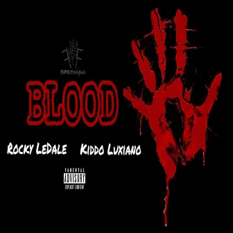 Blood by Rocky LeDale