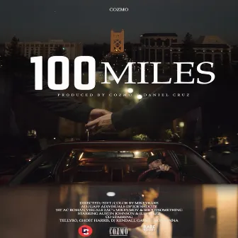 100 Miles by Cozmo