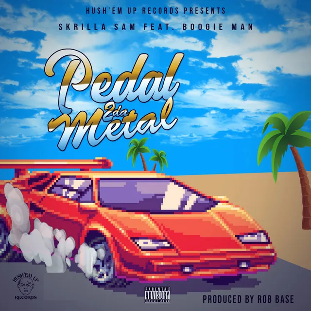 Pedal 2 Da Metal (feat. Boogie Man)