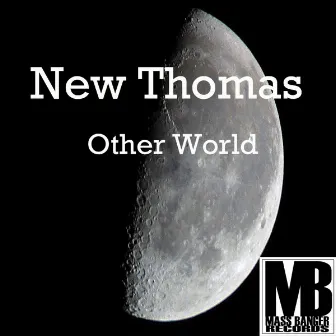 Other World by New Thomas