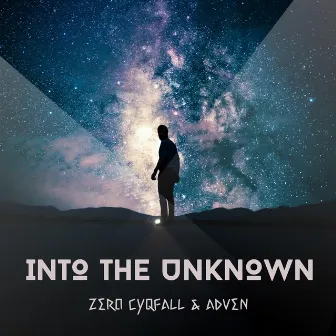 Into The Unknown by Zero Cyqfall