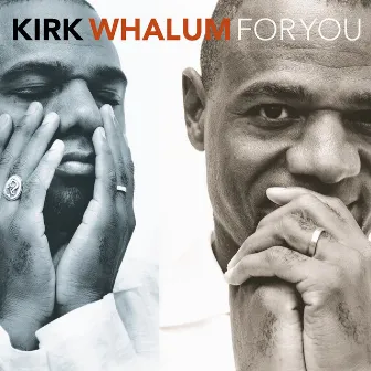 For You by Kirk Whalum