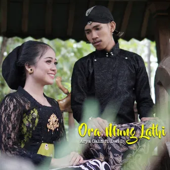 Ora Mung Lathi by Arya Galih