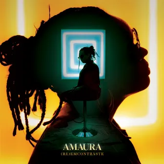 (Re)EmContraste by AMAURA