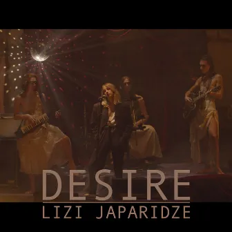 Desire by Lizi Japaridze