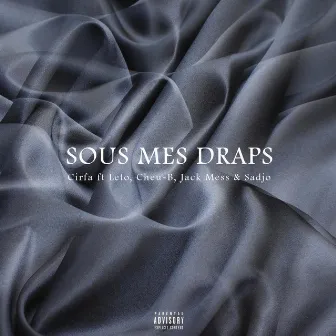 Sous Mes Draps by Cirfa