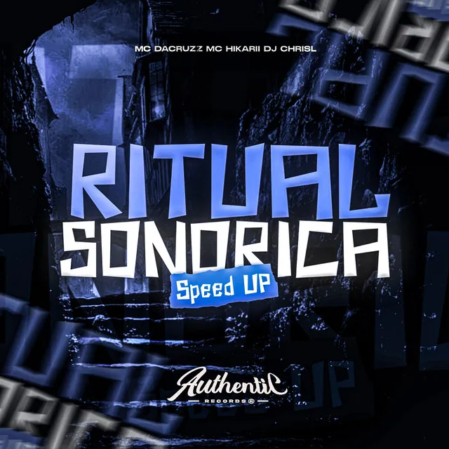 Ritual Sonorica (Speed Up)