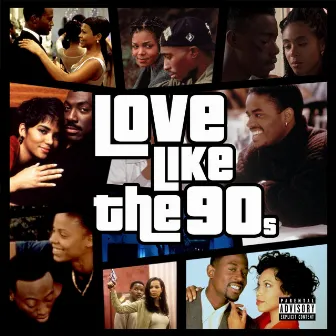 Love Like The 90s by Derrty D