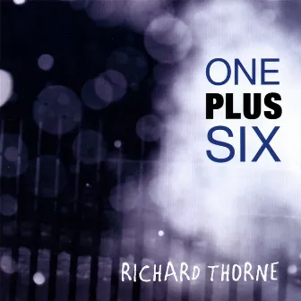 One Plus Six by Richard Thorne