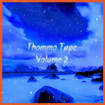 Thommo Tape, Vol. 2 by Thommo