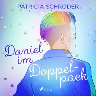 Daniel im Doppelpack by Patricia Schröder