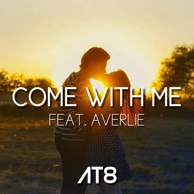 Come With Me (feat. Averlie)