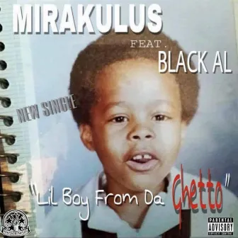 Lil Boy from Da Ghetto by Mirakulus