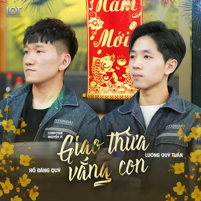 Giao Thừa Vắng Con - feat. Lương Quý Tuấn