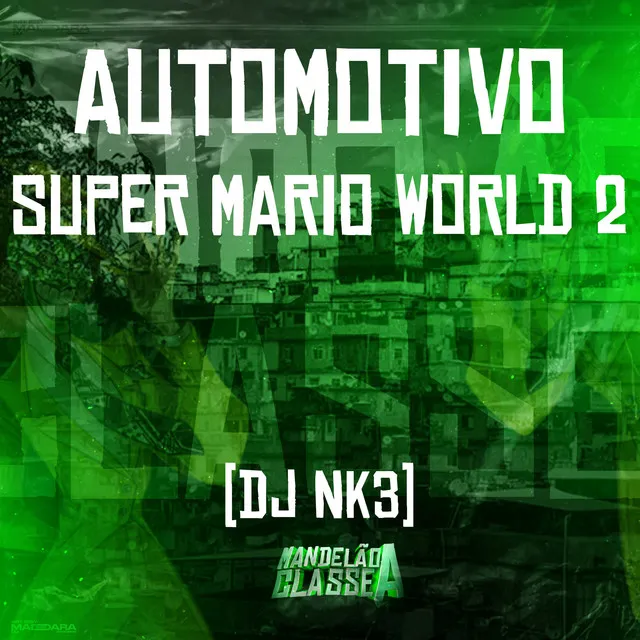 Automotivo Super Mario World 2