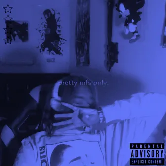 pretty mfs only (deluxe) by Jay Trunks