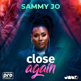 Close Again by Sammy Jo