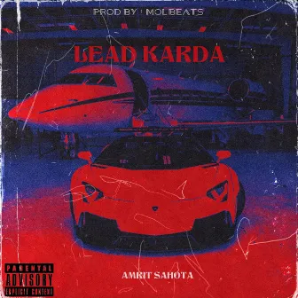 Lead Karda by Amrit Sahota