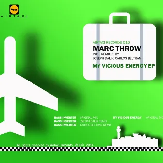 My Vicious Energy EP by Marc Throw