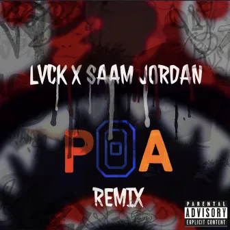 POA Remix by LVCK