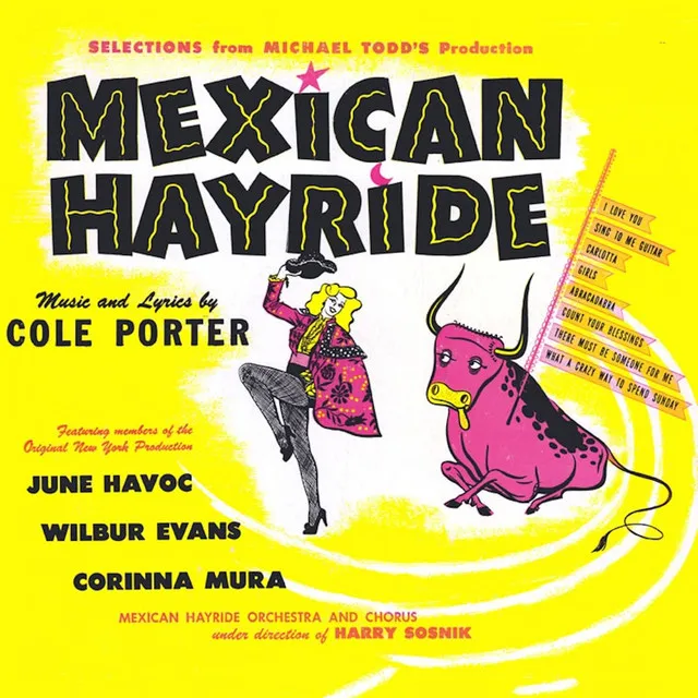 Selections from Michael Todd's Production of Mexican Hayride (Original Cast Recording)