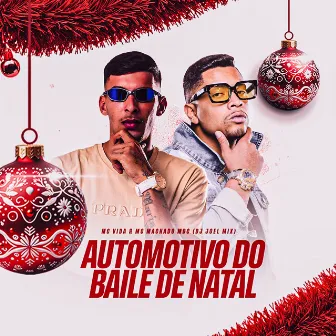 Automotivo Baile de Natal by mc vida