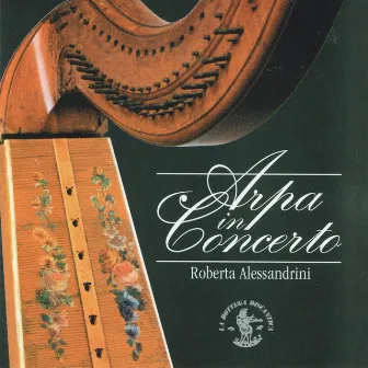 Arpa in concerto by Roberta Alessandrini