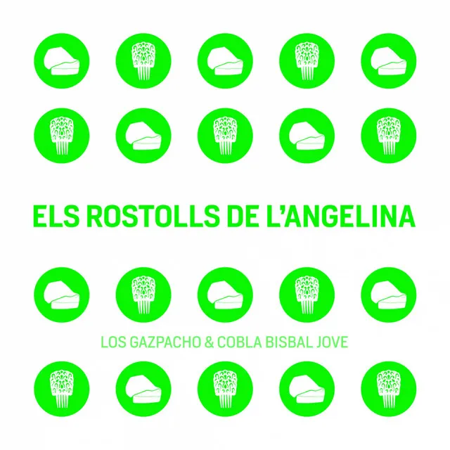 Els Rostolls de L'Angelina