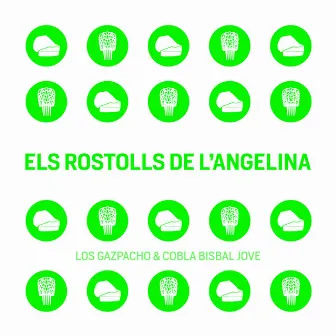 Els Rostolls de L'Angelina by Cobla Bisbal Jove