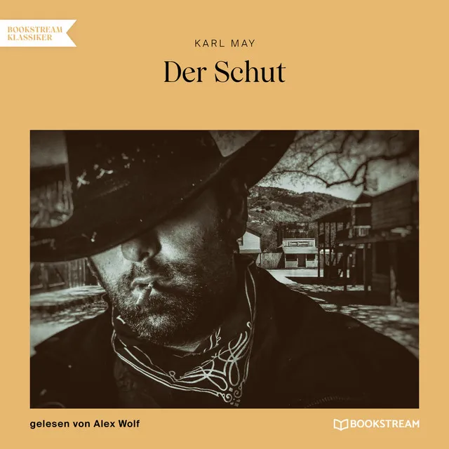 Teil 1 - Der Schut