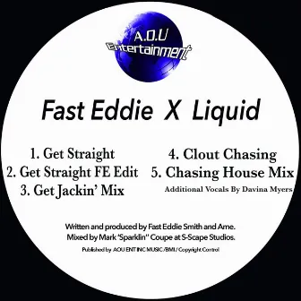 Get Straight / Clout Chasing by Liquid