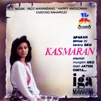 Kasmaran by Iga Mawarni