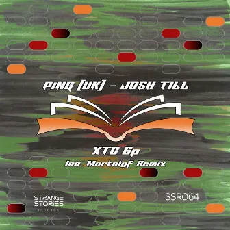 XTC Ep (Inc. Mortalyf Remix) by PiNG (UK)