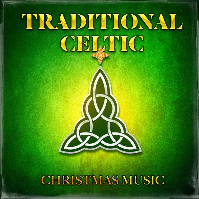 Christmas Day Is Come (Celtic Version)