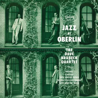 Jazz At Oberlin (Live At Oberlin College / 1953) by The Dave Brubeck Quartet