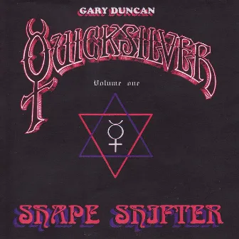 Shapeshifter Volume One by Quicksilver