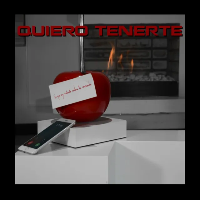 Quiero tenerte