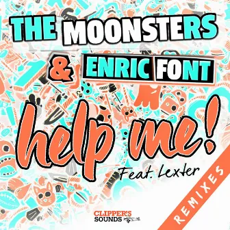 Help Me! (feat. Lexter) [Remixes] by Enric Font