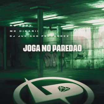 Joga no Paredão by Mc hikarii