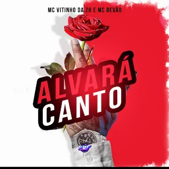 Alvará do Canto by Mc Devão