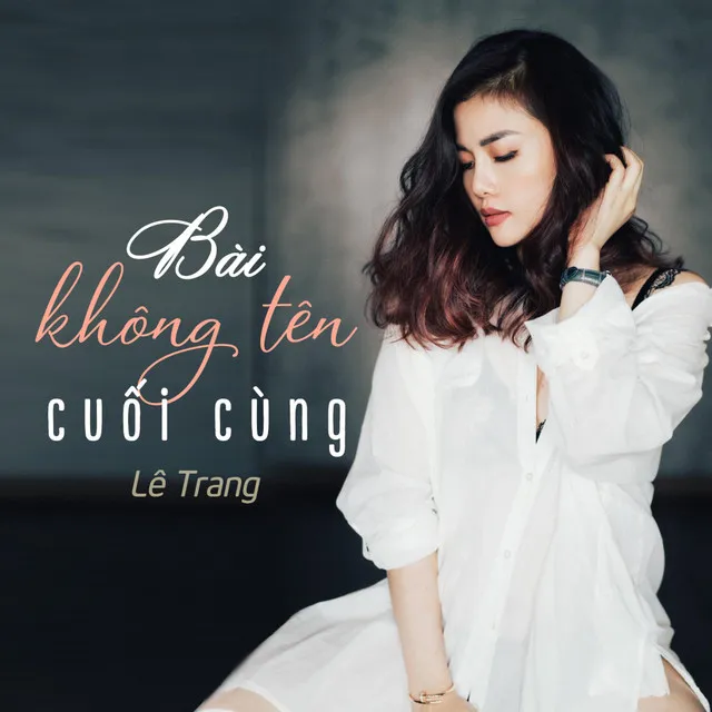 Bài Không Tên Cuối Cùng