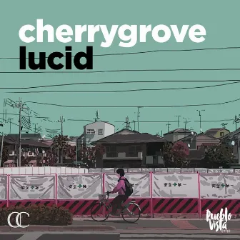 lucid by cherrygrove