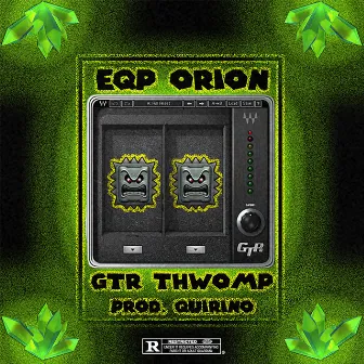 GTR Thwomp by Eqp Orion