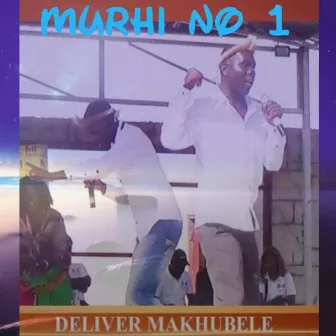 Murhi No 1 by Deliver Makhubele