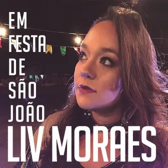 Eu So Quero um Xodó / Sete Meninas / Doidinho Doidinho by Liv Moraes