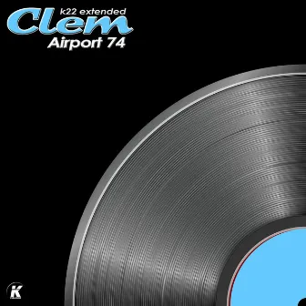 AIRPORT 74 (K22 extended) by Clem