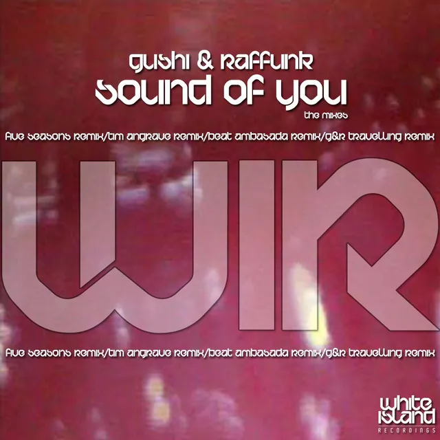 Sound Of You (The Remixes)